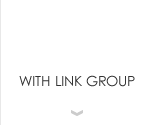 WITH LINK GROUP